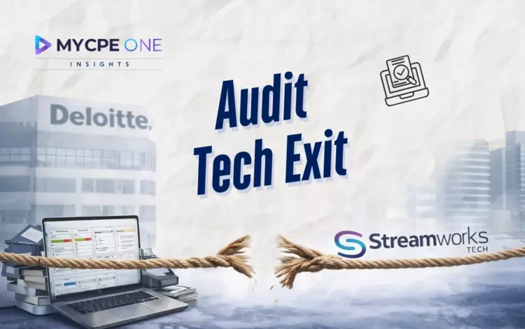Why Deloitte Let Its Audit Tech Walk Out the Door